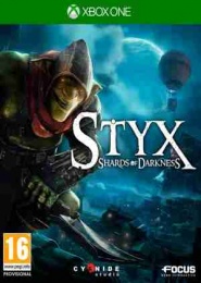 XONE Styx: Shards of Darkness